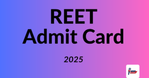 REET Admit Card