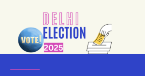Delhi Election